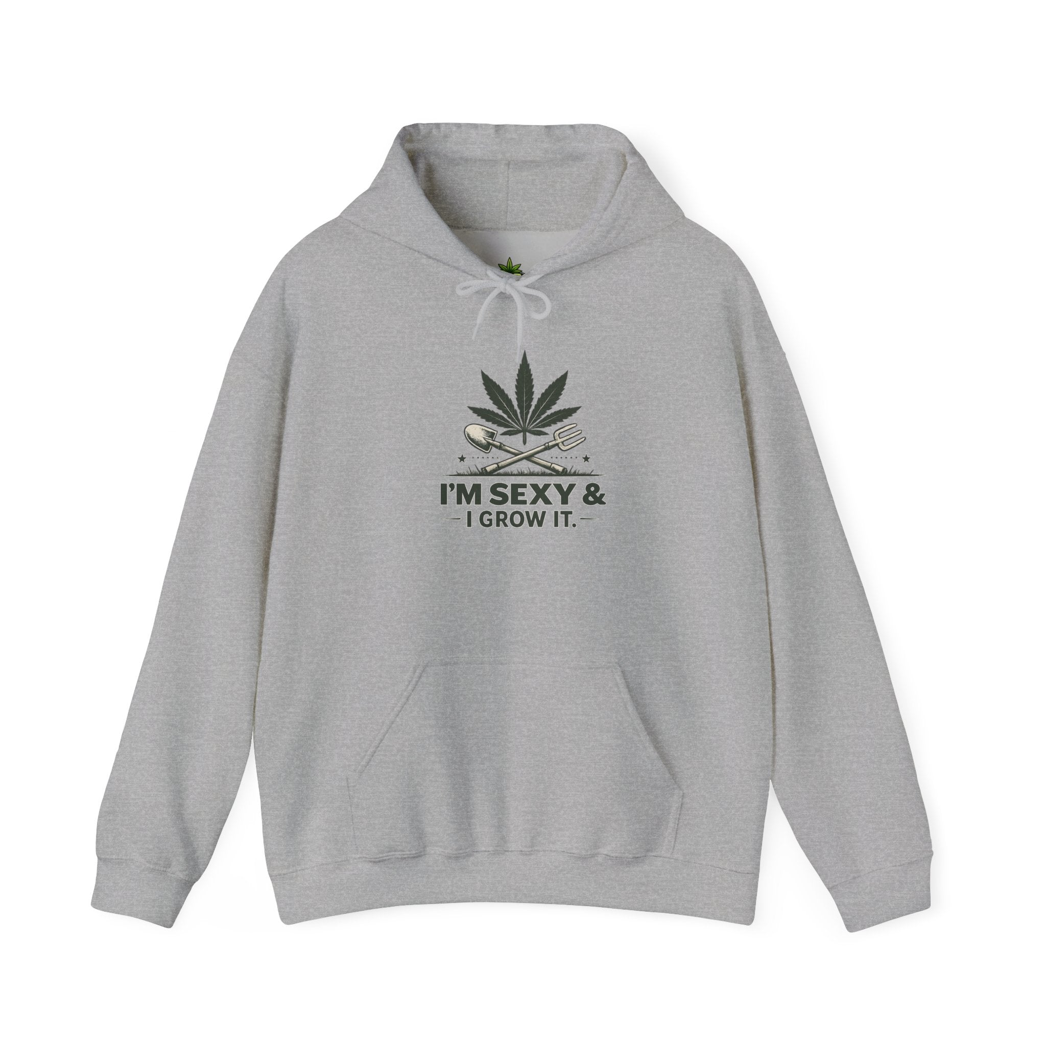 I#m Sexy and i Grow it Hoodie