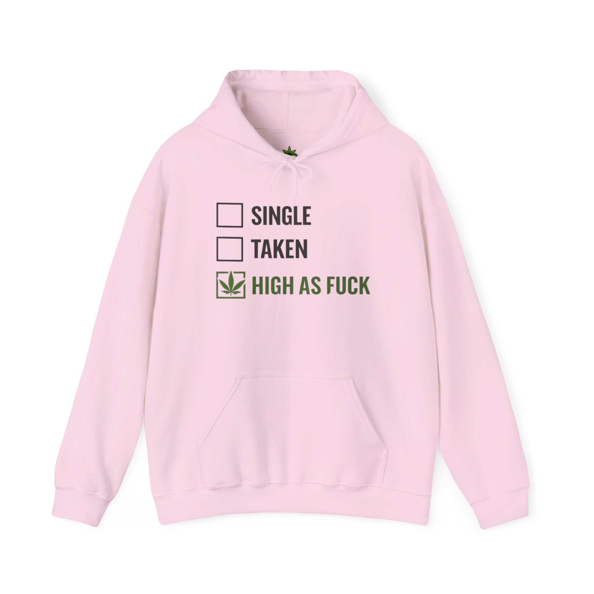 High as Fuck Hoodie