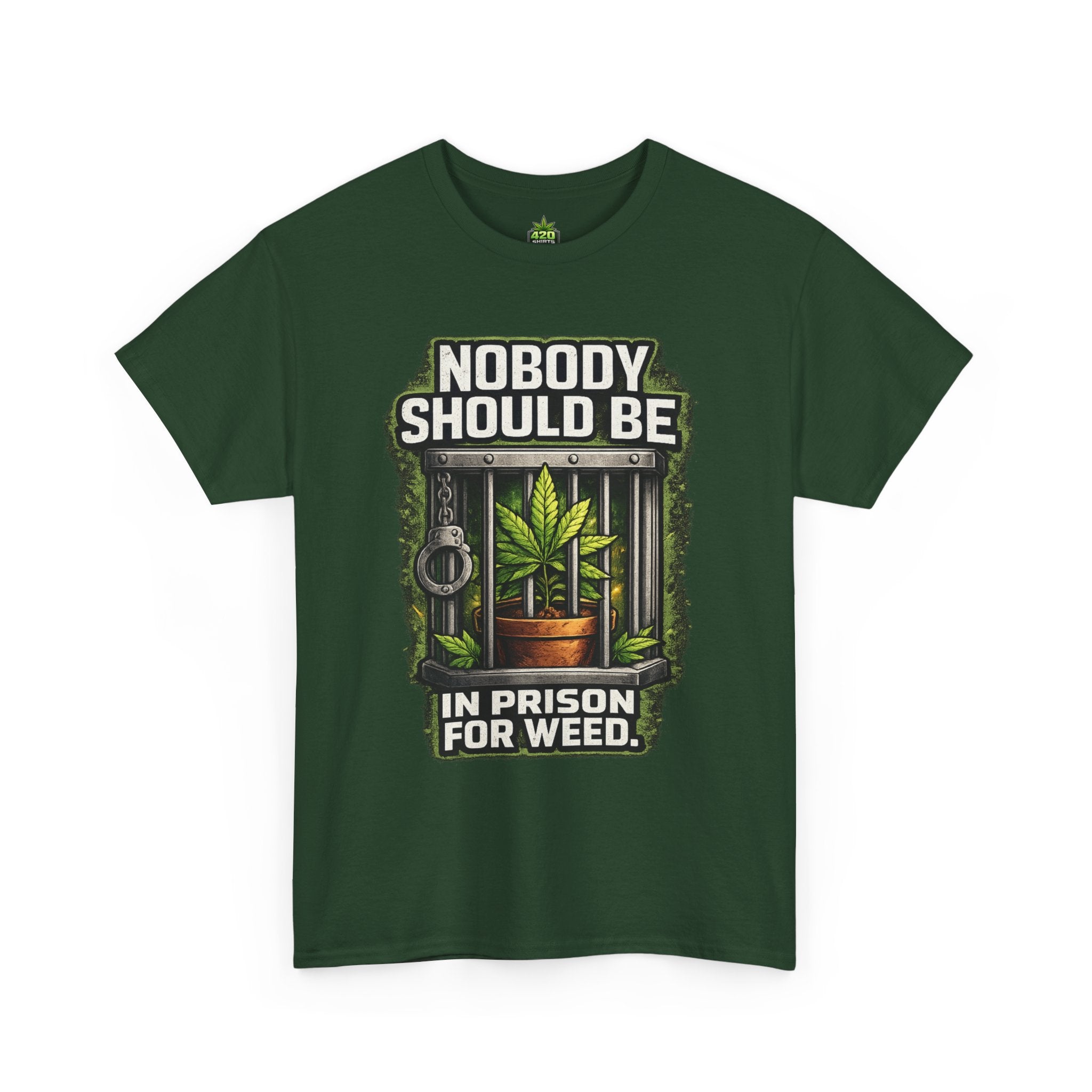 Nobody Should Be In Prison For Weed T-Shirt