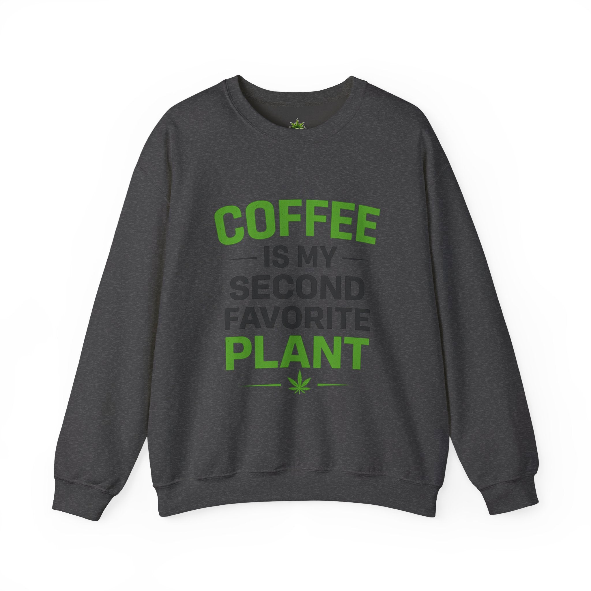 Coffe is my Second Fav Sweatshirt