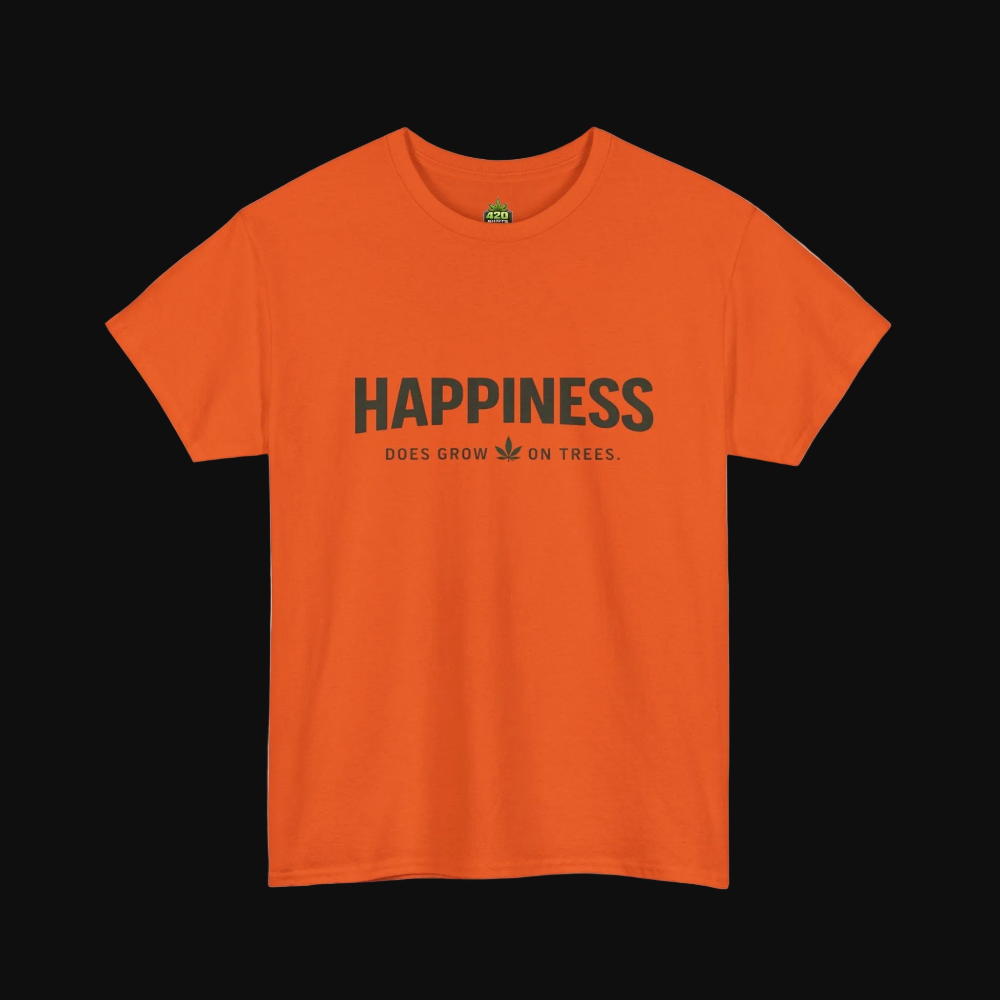 Happiness Does Grow On Trees T-Shirt
