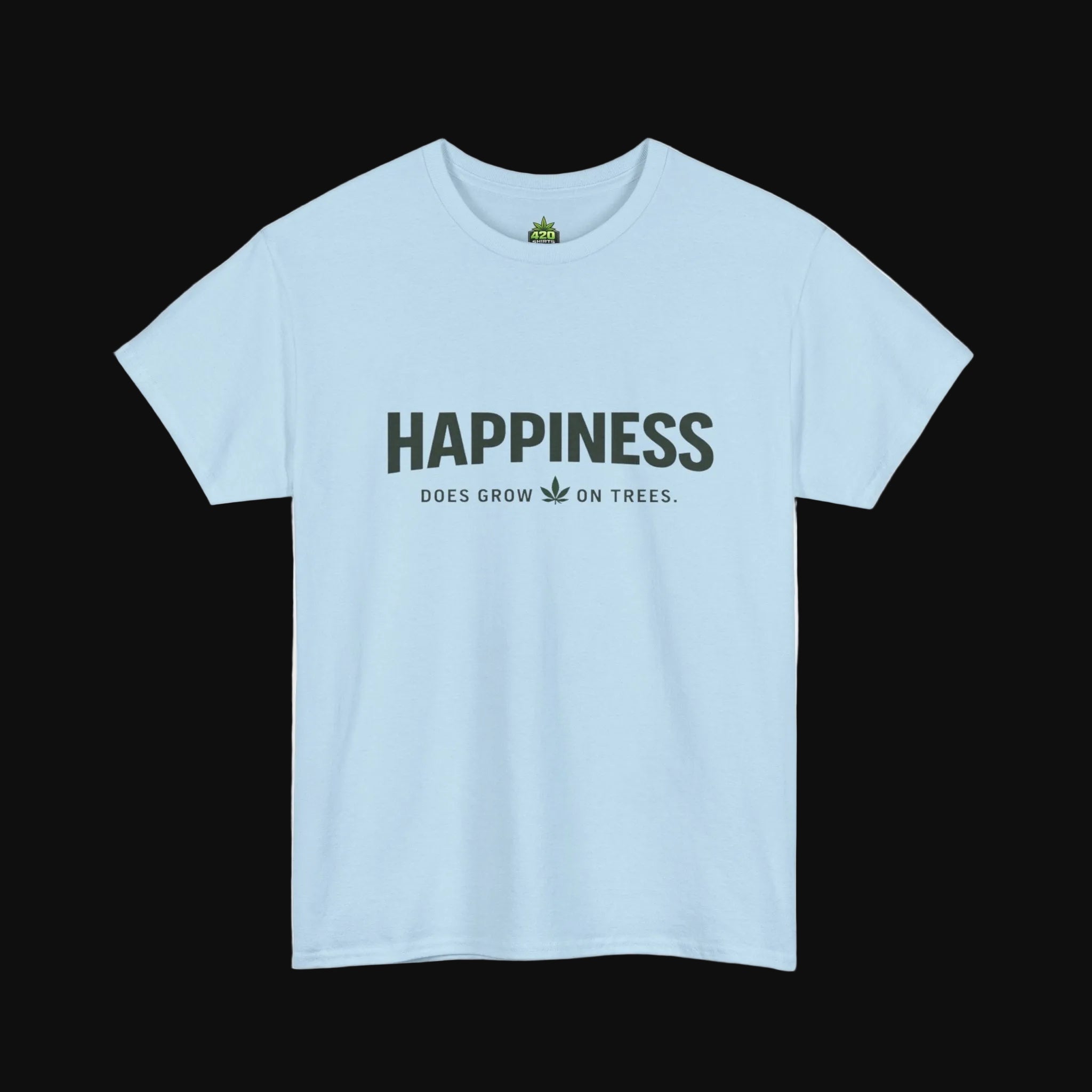 Happiness Does Grow On Trees T-Shirt